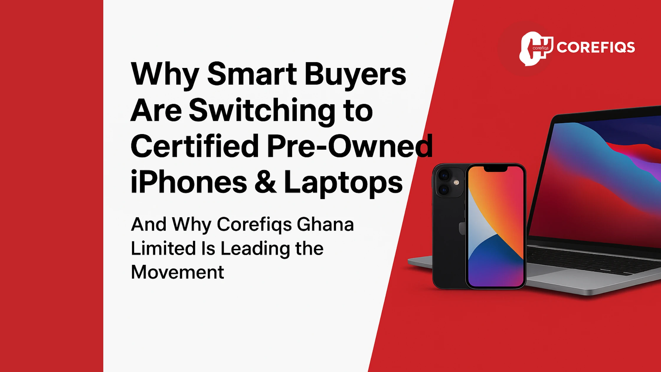 Why Smart Buyers Are Switching to Certified Pre-Owned iPhones & Laptops